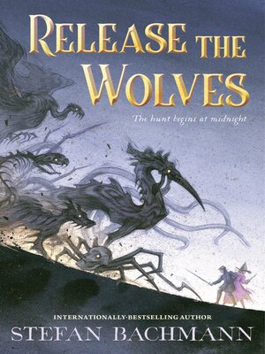 cover image of Release the Wolves